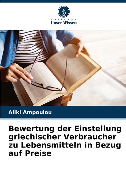 Produktbild: Bewertung der Einstellung griechischer Verbraucher zu Lebensmitteln in Bezug auf Preise
