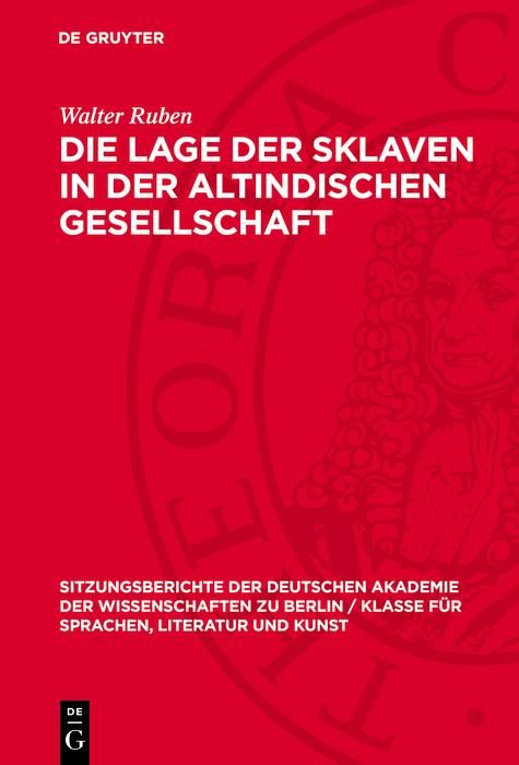 Produktbild: Die Lage der Sklaven in der altindischen Gesellschaft
