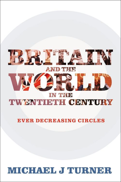 Produktbild: Britain and the World in the Twentieth Century