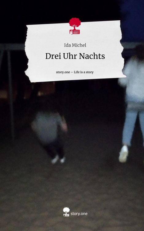 Produktbild: Drei Uhr Nachts. Life is a Story - story.one