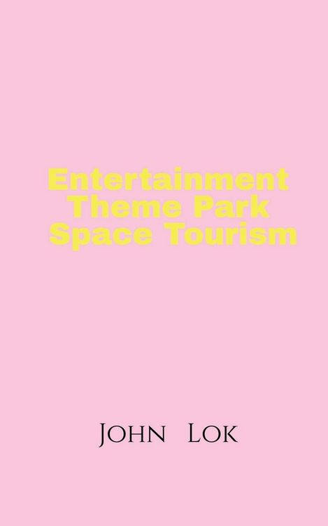 Produktbild: Entertainment Theme Park Space Tourism