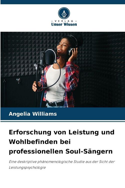 Produktbild: Erforschung von Leistung und Wohlbefinden bei professionellen Soul-S&auml;ngern
