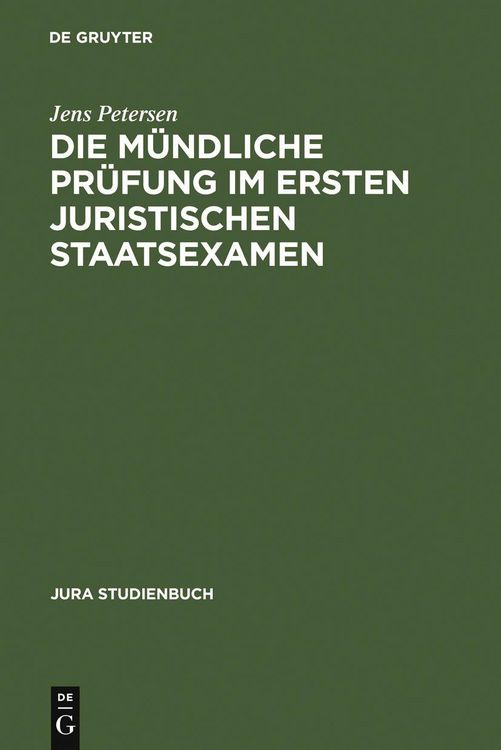 Produktbild: Die m&uuml;ndliche Pr&uuml;fung im ersten juristischen Staatsexamen