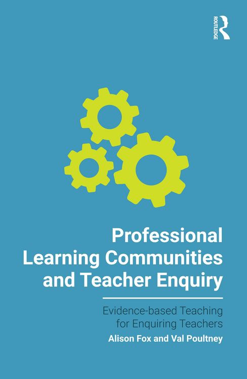 Produktbild: Professional Learning Communities and Teacher Enquiry