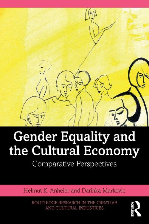 Produktbild: Gender Equality and the Cultural Economy