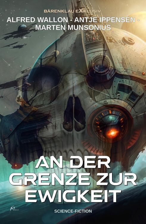 Produktbild: An der Grenze zur Ewigkeit - Ein klassischer Science-Fiction-Roman