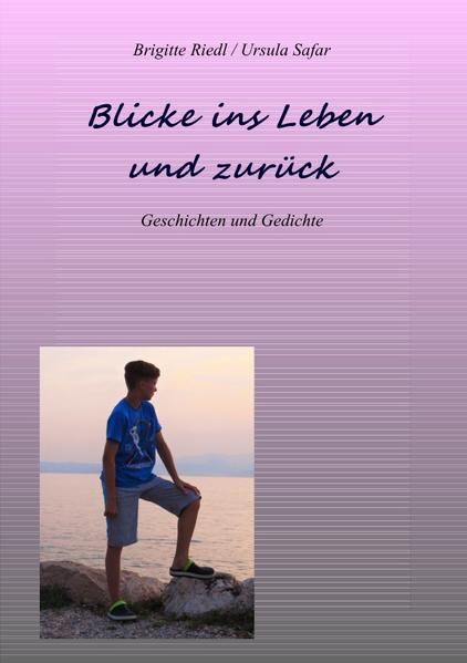 Produktbild: Blicke ins Leben und zur&uuml;ck