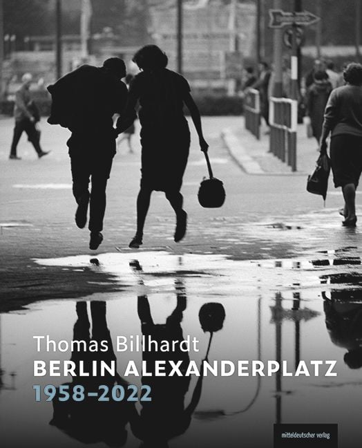 Produktbild: Berlin Alexanderplatz 1958&ndash;2022
