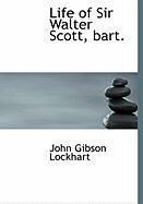 Produktbild: Life of Sir Walter Scott, Bart.