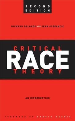 Produktbild: Delgado, R: Critical Race Theory