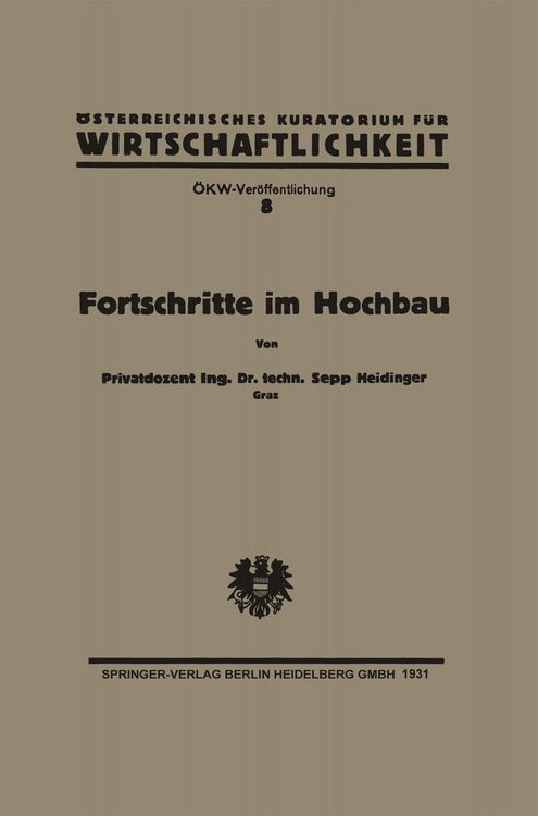 Produktbild: Fortschritte im Hochbau und deren Anwendbarkeit im &ouml;sterreichischen Bauwesen