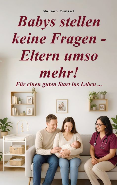 Produktbild: Babys stellen keine Fragen - Eltern umso mehr!