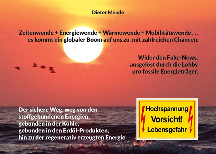 Produktbild: Zeitenwende + Energiewende + W&auml;rmewende + Mobilit&auml;tswende . . . es kommt ein globaler Boom auf uns zu, mit zahlreichen Chancen.