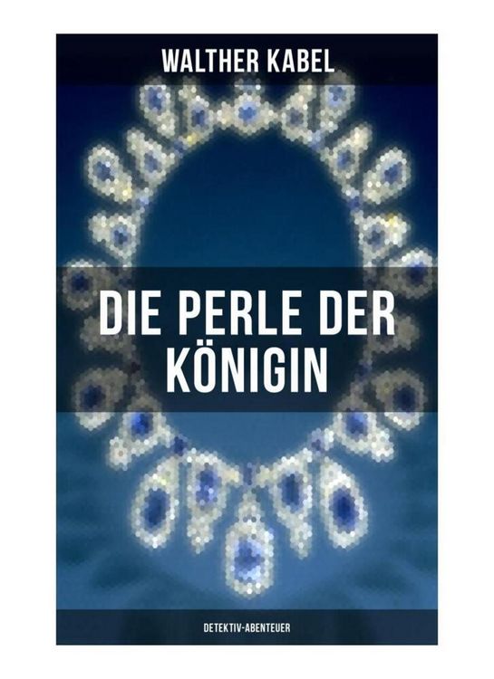 Produktbild: Die Perle der K&ouml;nigin (Detektiv-Abenteuer)