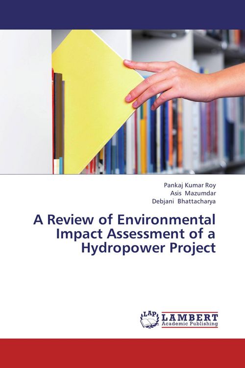Produktbild: A Review of Environmental Impact Assessment of a Hydropower Project