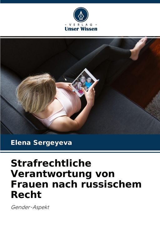 Produktbild: Strafrechtliche Verantwortung von Frauen nach russischem Recht