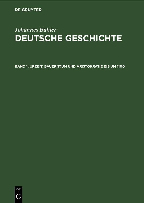 Produktbild: Urzeit, Bauerntum und Aristokratie bis um 1100