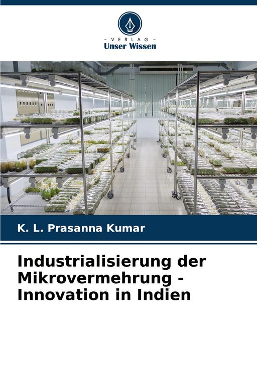 Produktbild: Industrialisierung der Mikrovermehrung - Innovation in Indien