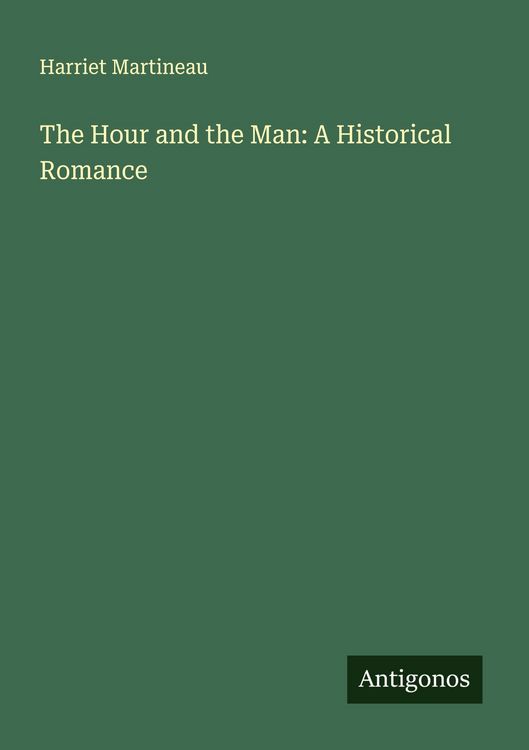 Produktbild: The Hour and the Man: A Historical Romance