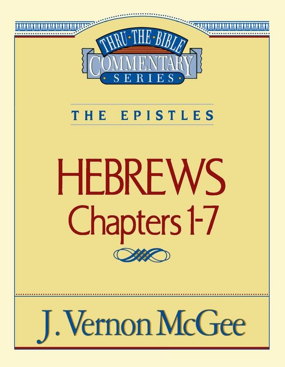 Produktbild: Thru the Bible Vol. 51: The Epistles (Hebrews 1-7)