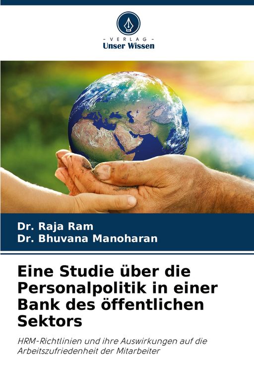 Produktbild: Eine Studie &uuml;ber die Personalpolitik in einer Bank des &ouml;ffentlichen Sektors