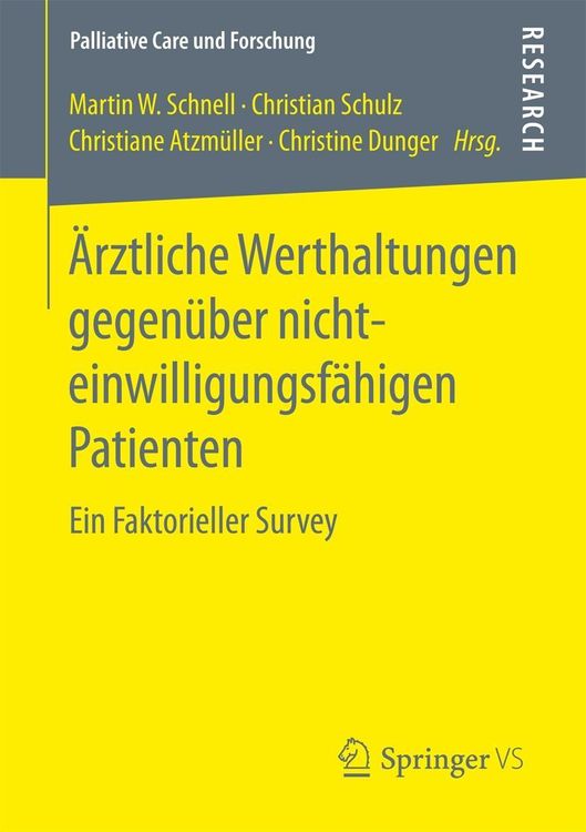 Bild vom Artikel Ärztliche Werthaltungen gegenüber nichteinwilligungsfähigen Patienten vom Autor Martin W. Schnell