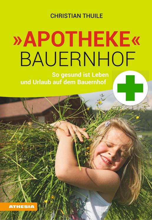 Produktbild: &raquo;Apotheke&laquo; Bauernhof