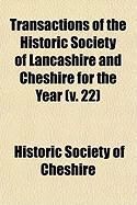Produktbild: Transactions of the Historic Society of Lancashire and Cheshire for the Year (V. 22)