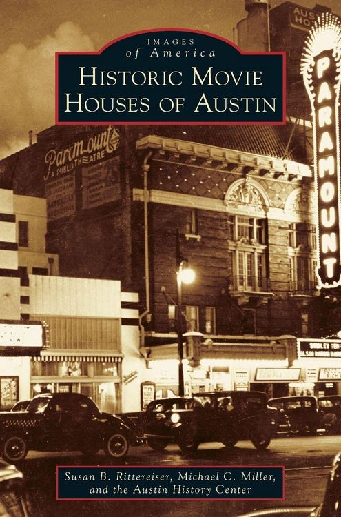 Produktbild: Historic Movie Houses of Austin
