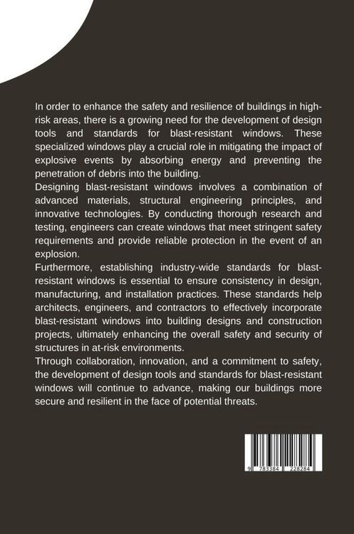 Produktbild: Developing Design Tools and Standards for Blast-Resistant Windows