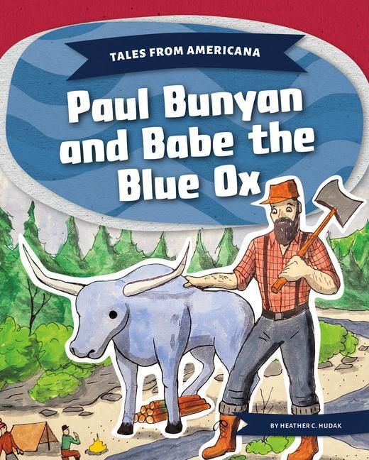 Produktbild: Paul Bunyan and Babe the Blue Ox