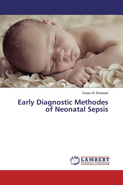 Produktbild: Early Diagnostic Methodes of Neonatal Sepsis