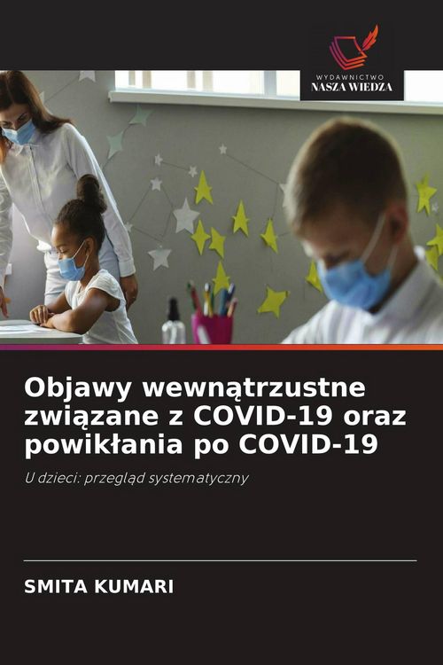 Produktbild: Objawy wewn&iquest;trzustne zwi&iquest;zane z COVID-19 oraz powik&iquest;ania po COVID-19