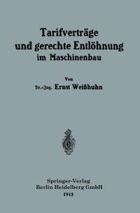 Produktbild: Tarifvertr&auml;ge und gerechte Entl&ouml;hnung im Maschinenbau