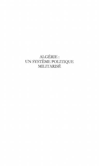 Produktbild: Algerie Un Systeme Politique Militarise