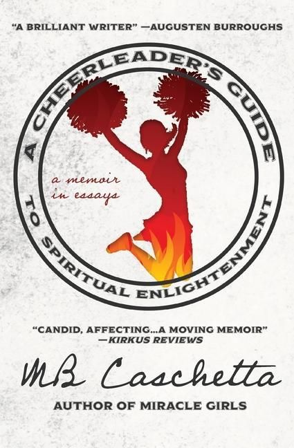 Produktbild: A Cheerleader's Guide to Spiritual Enlightenment: a memoir in essays