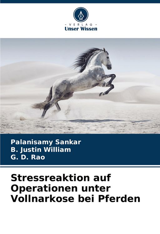 Produktbild: Stressreaktion auf Operationen unter Vollnarkose bei Pferden