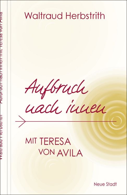Produktbild: Aufbruch nach innen. Mit Teresa von Avila