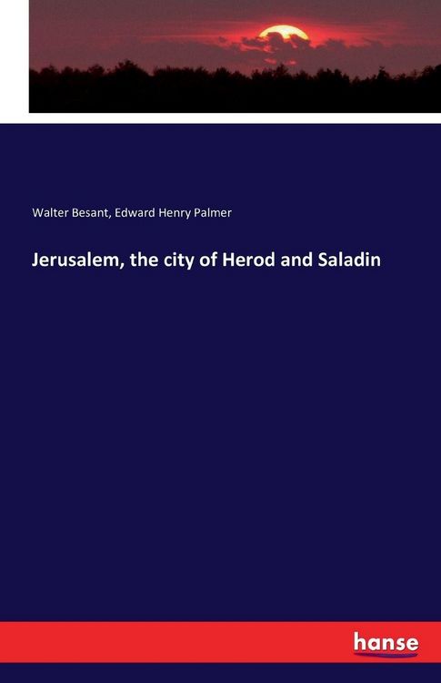 Produktbild: Jerusalem, the city of Herod and Saladin