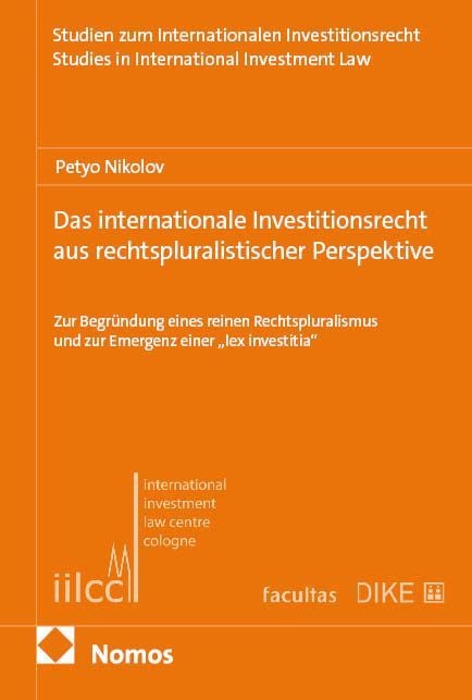 Produktbild: Das internationale Investitionsrecht aus rechtspluralistischer Perspektive
