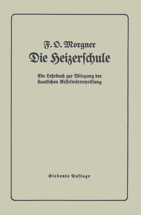 Produktbild: Die Heizerschule