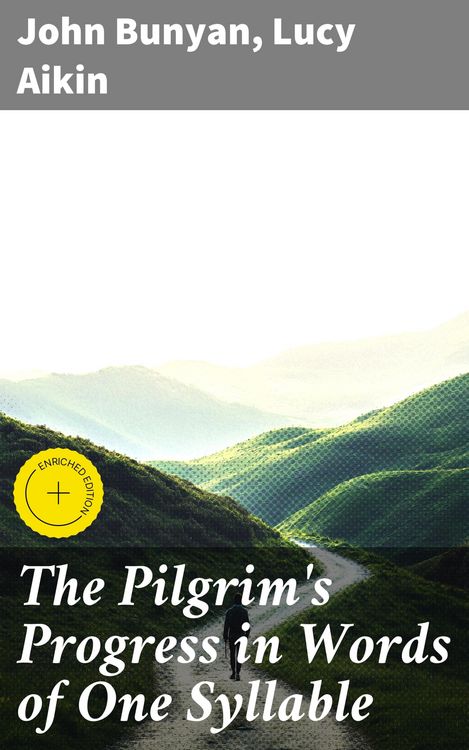 Produktbild: The Pilgrim's Progress in Words of One Syllable