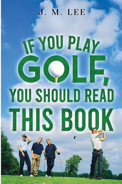 Produktbild: If You Play Golf, You Should Read This Book