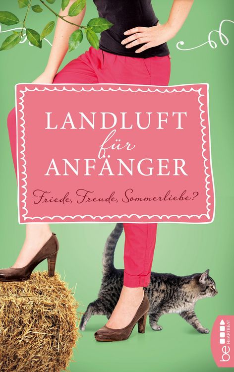 Produktbild: Landluft f&uuml;r Anf&auml;nger - Friede, Freude, Sommerliebe?