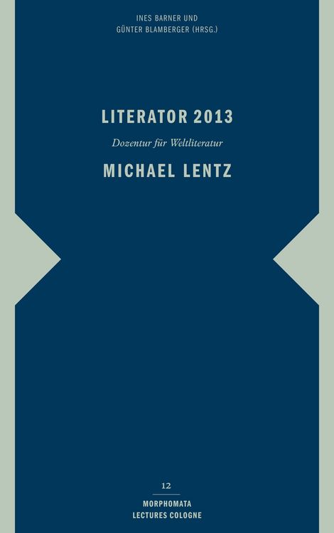 Produktbild: Literator 2013: Michael Lentz