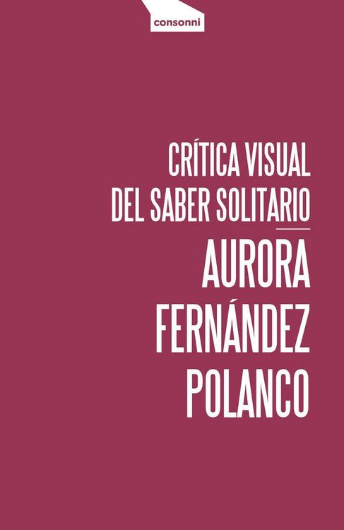 Produktbild: Cr&iacute;tica visual del saber solitario