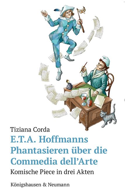 Produktbild: E.T.A. Hoffmanns Phantasieren &uuml;ber die Commedia dell&rsquo;Arte