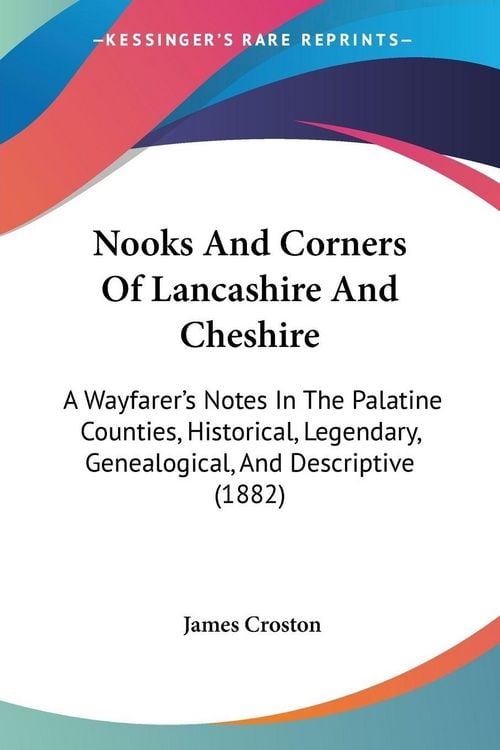 Produktbild: Nooks And Corners Of Lancashire And Cheshire