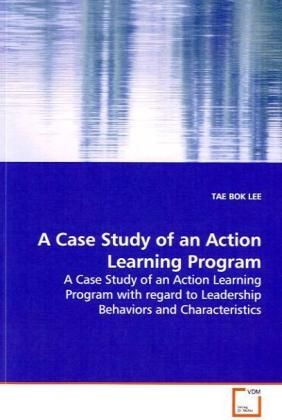 Produktbild: LEE, T: A Case Study of an Action Learning Program