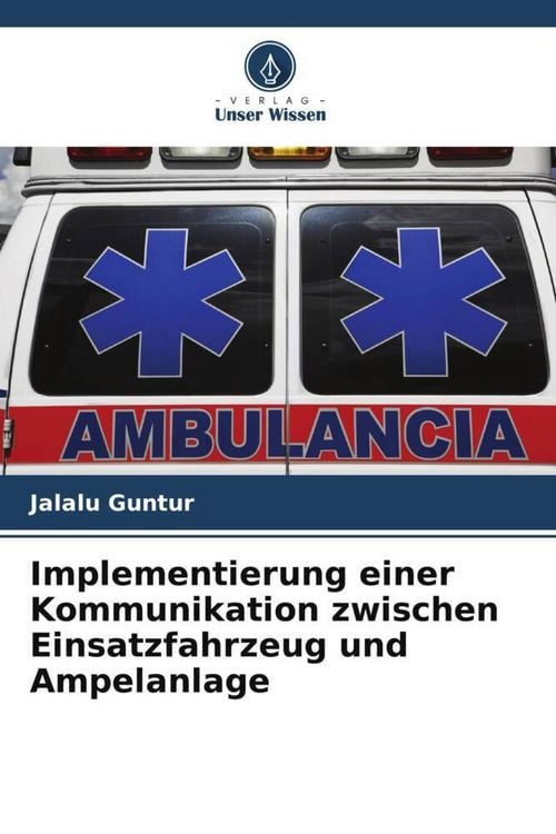 Produktbild: Implementierung einer Kommunikation zwischen Einsatzfahrzeug und Ampelanlage